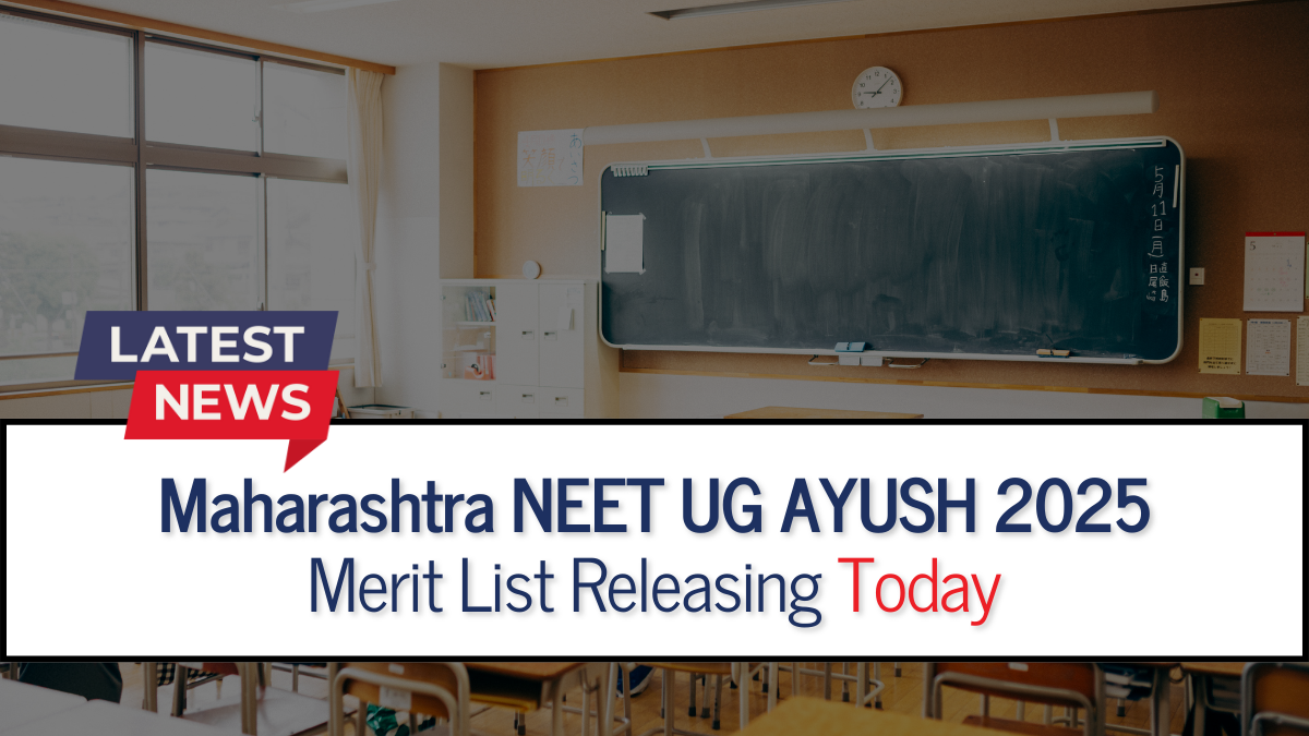 Maharashtra NEET UG AYUSH 2025: Merit List Releasing Today; Check Steps to Download Here | Education News