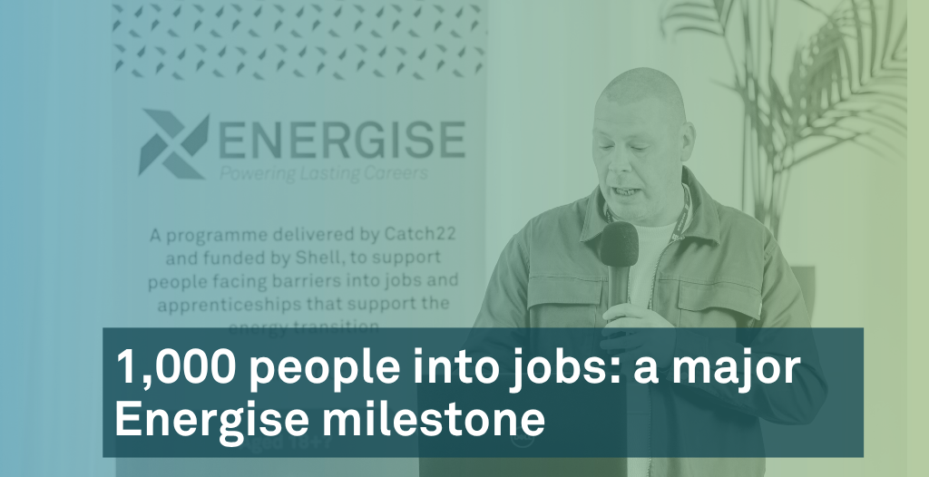 1,000 people into jobs: a major Energise milestone